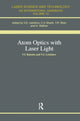 Book cover of: Atom Optics with Laser Light