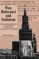 Book cover of: War, the Holocaust and Stalinism. By: REDLICH