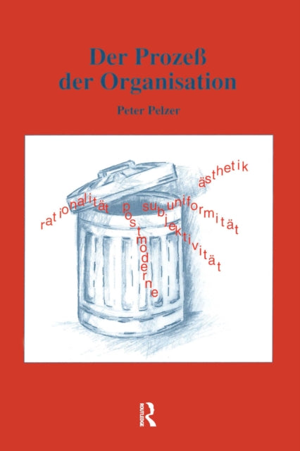 Book cover of: Der ProzeB der Organisation. By: Peter Pelzer