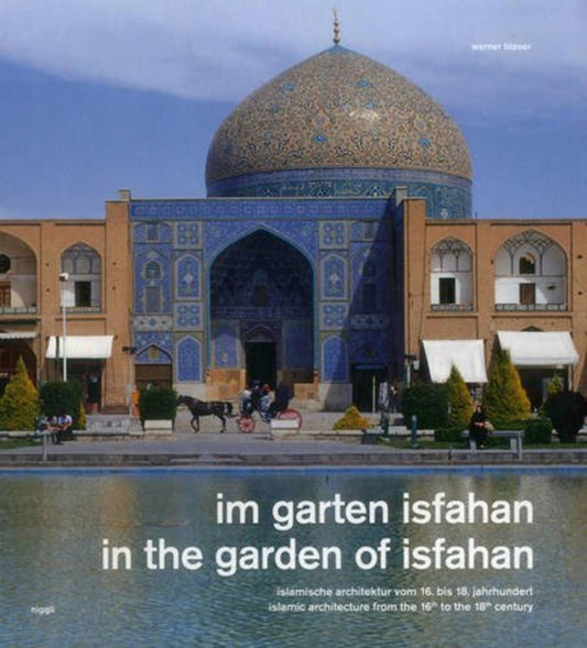 Book cover of: In the Garden of Isfahan