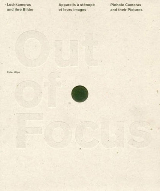 Book cover of: Out of Focus. By: Peter Olpe
