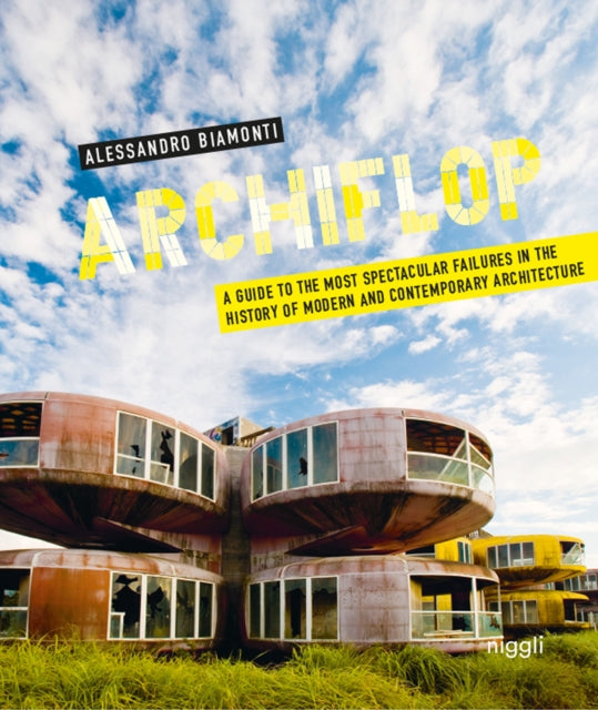 Book cover of: Archiflop. By: Alessandro Biamonti