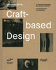 Book cover of: Craft-Based Design. By: Stefan Moritsch