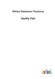 Book cover of: Vanity Fair. By: William Makepeace Thackeray