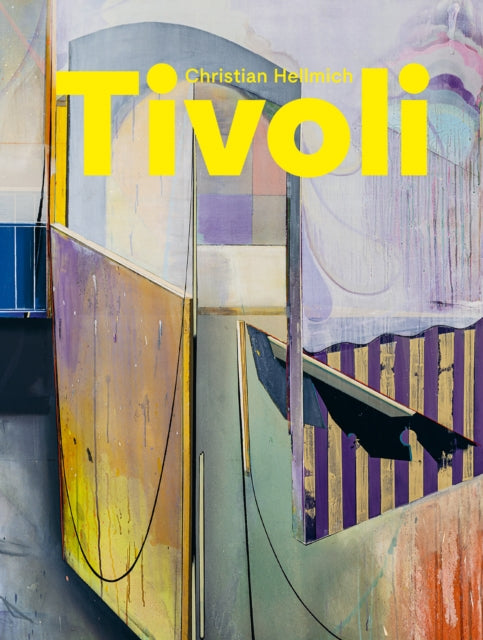 Book cover of: Christian Hellmich: Tivoli. By: Christian Hellmich