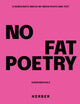 Book cover of: No Fat Poetry. A Democratic Match Between Photo and Text. By: Gudrun Scholz