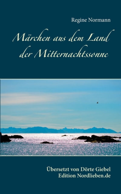 Book cover of: Marchen aus dem Land der Mitternachtssonne