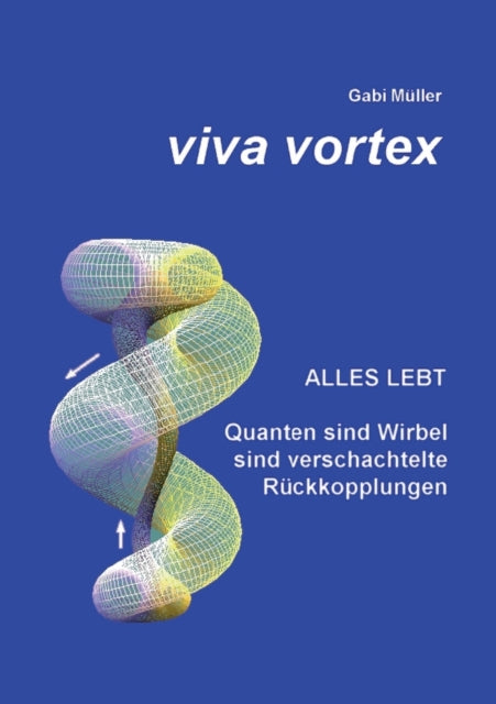 Book cover of: Viva Vortex
