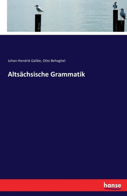 Book cover of: Altsachsische Grammatik