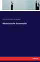 Book cover of: Altsachsische Grammatik