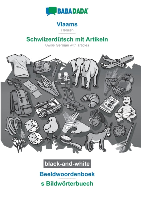 Book cover of: Vlaams - Schwiizerdutsch mit Artikeln, Beeldwoordenboek, BW