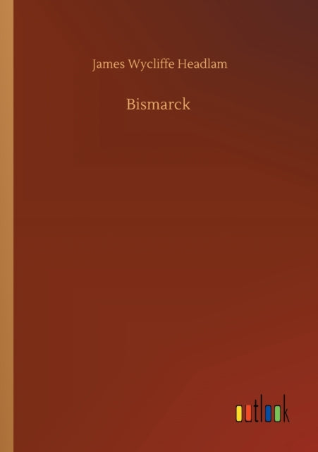 Book cover of: Bismarck