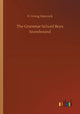 Book cover of: Grammar School Boys Snowbound