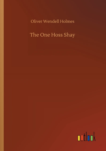 Book cover of: One Hoss Shay