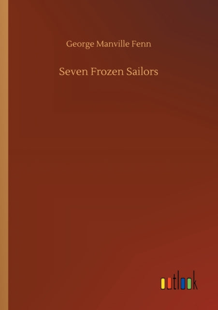 Book cover of: Seven Frozen Sailors