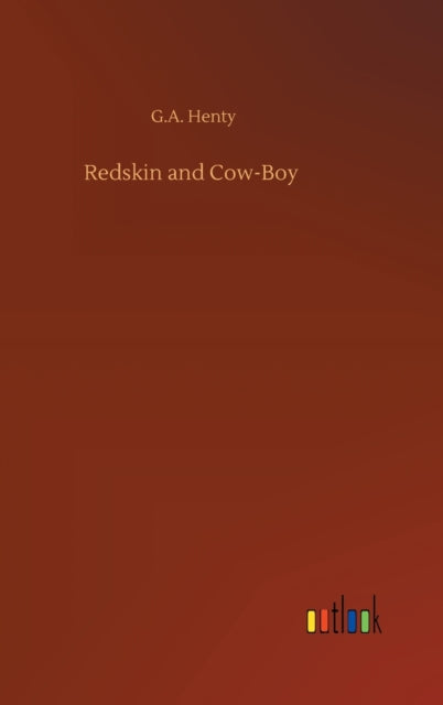 Book cover of: Redskin and Cow-Boy