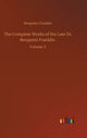 Book cover of: Complete Works of the Late Dr. Benjamin Franklin