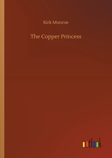 Book cover of: Copper Princess