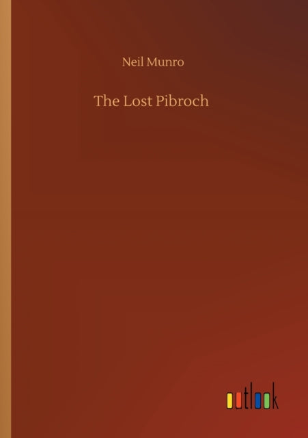 Book cover of: Lost Pibroch