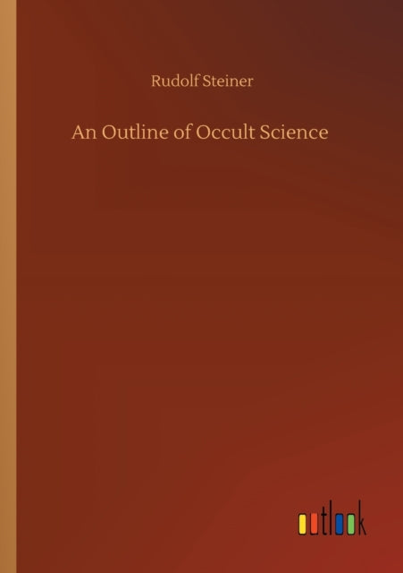 Book cover of: Outline of Occult Science