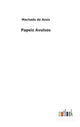 Book cover of: Papeis Avulsos. By: Joaquim Maria Machado de Assis