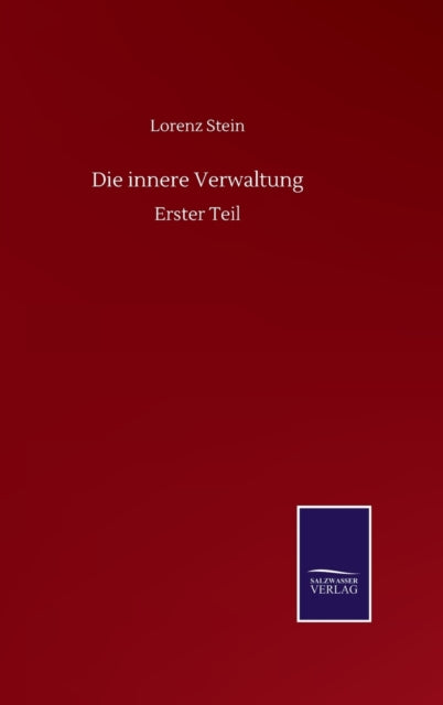 Book cover of: innere Verwaltung. By: Lorenz Stein