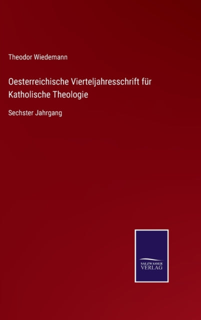 Book cover of: Oesterreichische Vierteljahresschrift fur Katholische Theologie