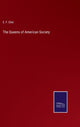 Book cover of: Queens of American Society