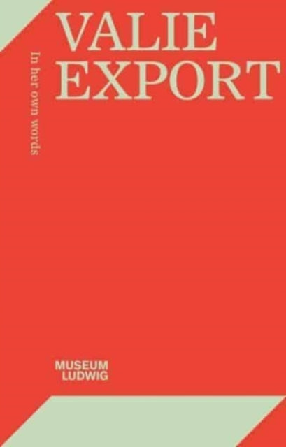Book cover of: Valie Export. By: Valie Export