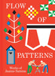 Book cover of: Flow of Patterns. Works of Jaanus Samma