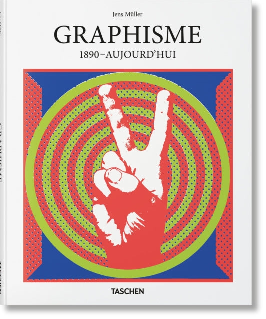 Book cover of: Graphisme. 1890–Aujourd'hui