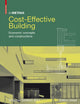 Book cover of: Cost-Effective Building. By: Christian Schittich