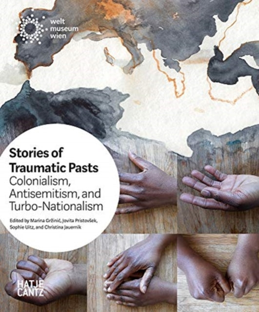 Book cover of: Stories of Traumatic Pasts. By: Marina Grzinic