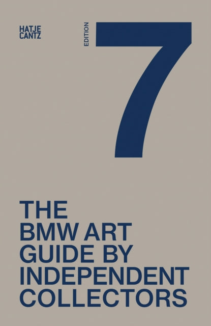 Book cover of: Seventh BMW Art Guide by Independent Collectors. By: Jens Bulskamper