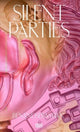 Book cover of: benandsebastian: Silent Parties