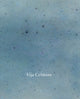 Book cover of: Vija Celmins