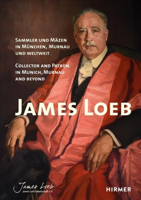 Book cover of: James Loeb: Collector