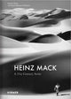 Book cover of: Heinz Mack: A 21st century artist. By: Heinz Mack