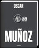 Book cover of: Oscar Munoz. By: Vanessa K. Davidson
