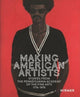 Book cover of: Making American Artists. By: Anna O. Marley