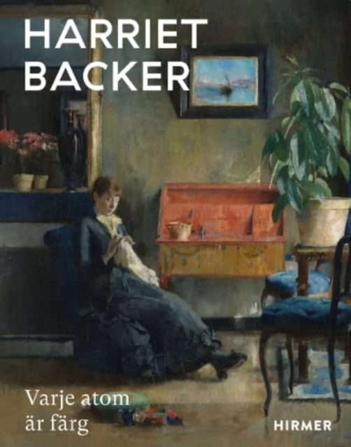 Book cover of: Harriet Backer (Swedish edition). By: Harriet Backer