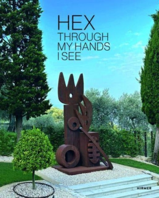 Book cover of: Hex: Through my hands I see. By: Valentina Fogher