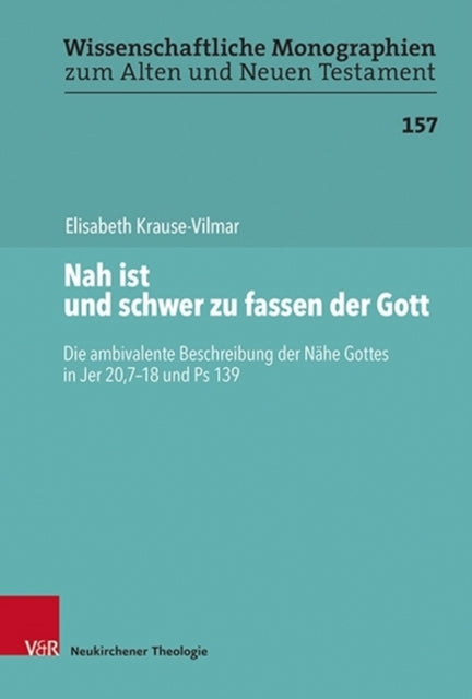 Book cover of: Nah ist und schwer zu fassen der Gott. By: Elisabeth Krause-Vilmar