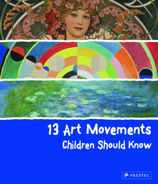 Book cover of: 13 Art Movements Children Should Know