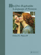 Book cover of: Pre-Raphaelite Language of Flowers. By: Debra N. Mancoff