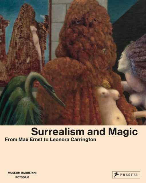 Book cover of: Surrealism and Magic. By: Peggy Gugenheim Peggy Gugenheim Collection