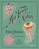 Book cover of: Ernst Haeckel: Art Forms in Nature: 22 Pull-Out Posters. By: Ernst Haeckel