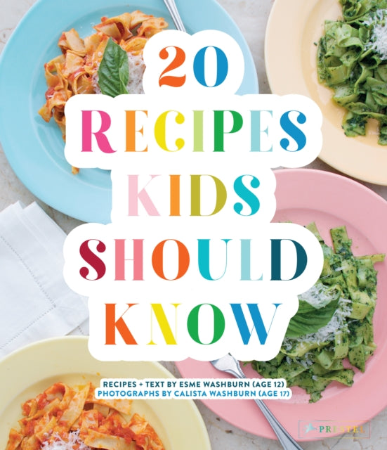 Book cover of: 20 Recipes Kids Should Know. By: Esme Washburn