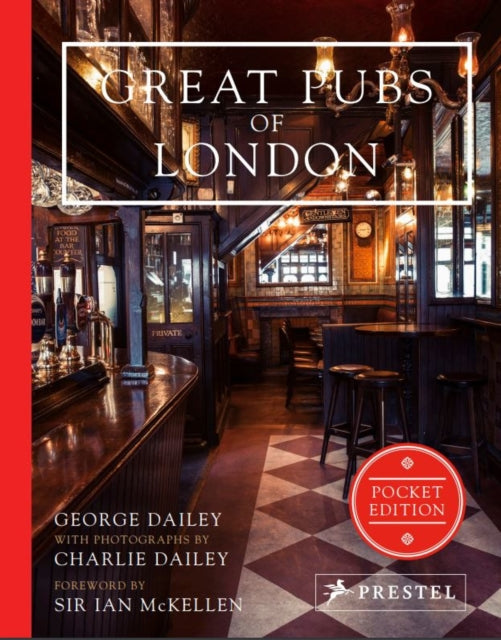 Book cover of: Great Pubs of London: Pocket Edition. By: George Dailey