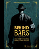 Behind Bars
